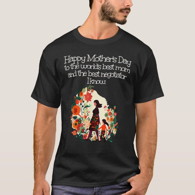 Happy Mother s Day with Kid and Mother in Flowers T-Shirt (Front)