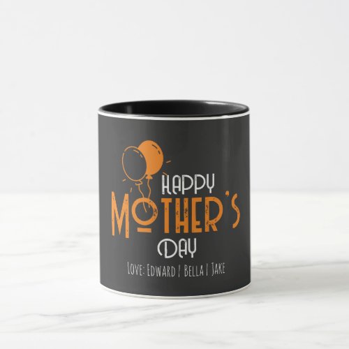 Happy Mothers Day with Orange Balloons  Names Mug