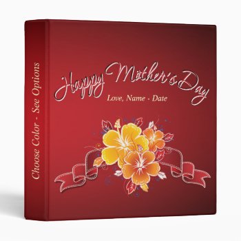 Happy Mother's Day 12 Binder by Ronspassionfordesign at Zazzle