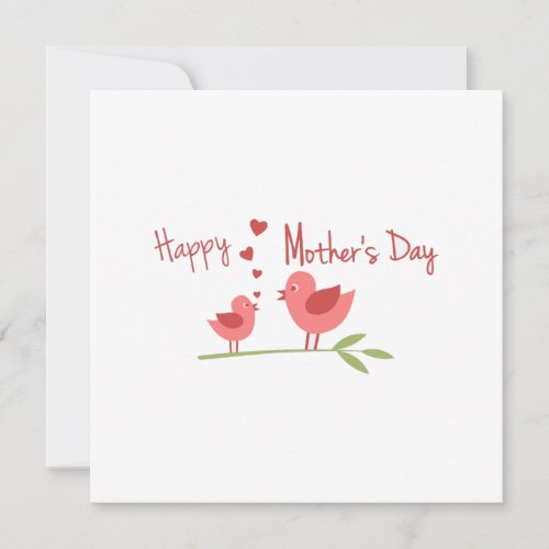 Happy Mothers Day Baby Bird Tweets Love To Mom Holiday Card