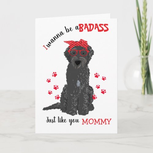 Happy Mothers Day Badass Black Labradoodle Dog Card
