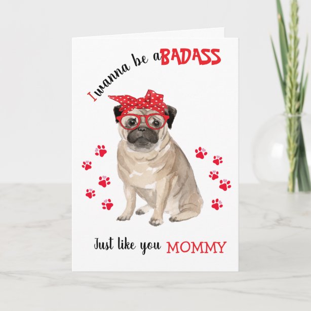 Happy Mothers Day Pug Cards | Zazzle
