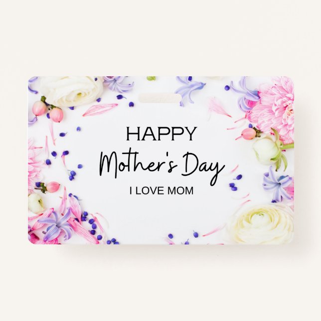HAPPY MOTHERS DAY BADGE (Front)