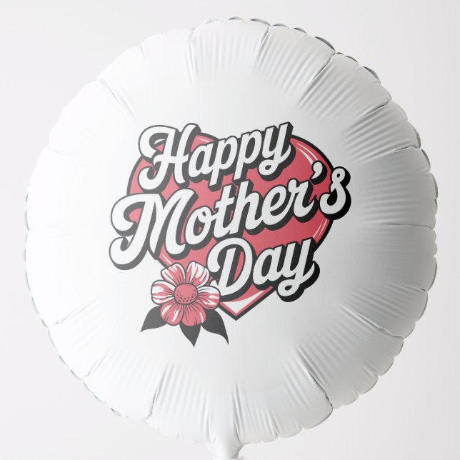 Happy Mothers Day Balloon (Front)