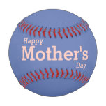 Happy Mother&#39;s Day Baseball at Zazzle