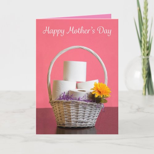 Happy Mothers Day Basket Full of Toilet Paper Holiday Card