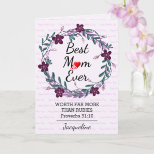 Happy Mother's Day BEST MOM EVER Prov 31 Floral Card
