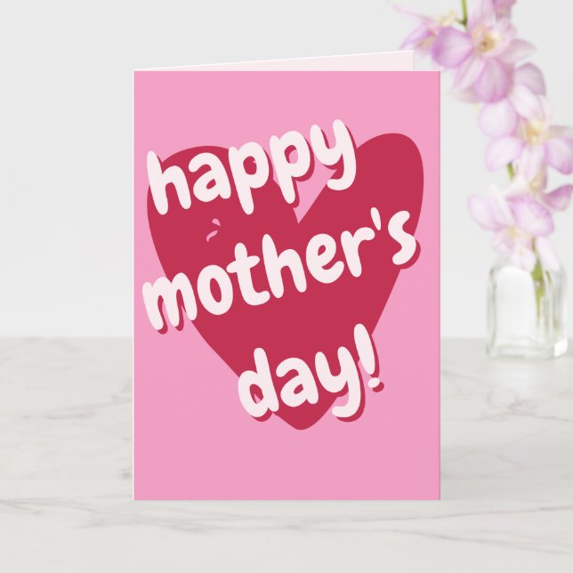 Happy Mother's Day! Big Pink Heart  Card (Orchid)