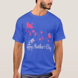 Happy Mothers Day Bird With Heart  T-Shirt