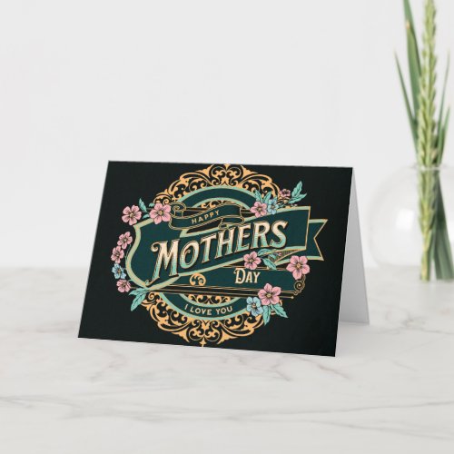 Happy Mothers Day Black and Gold Floral Flowers Card