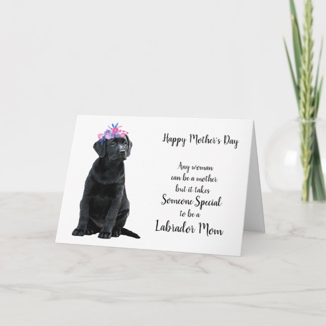 Happy Mothers Day Black Lab Dog - Labrador Mom Holiday Card (Front)