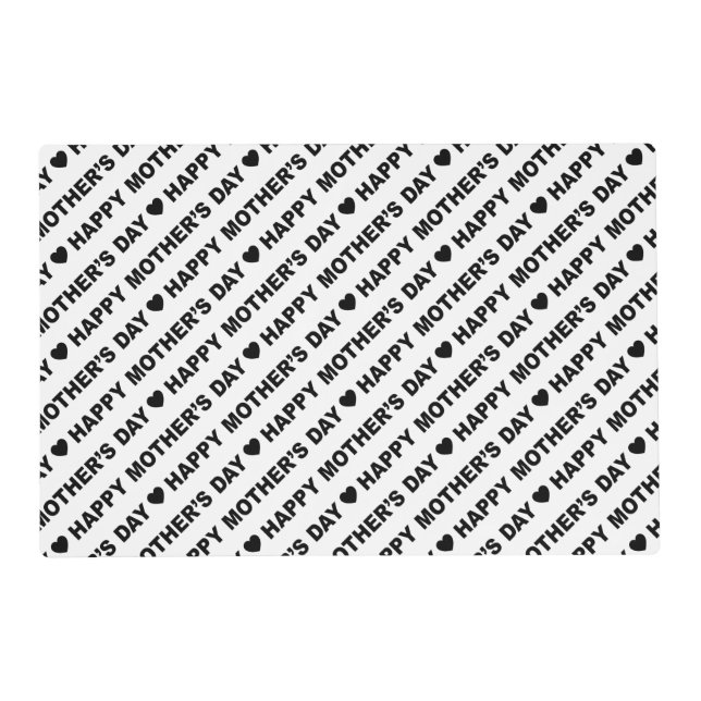 Happy Mother's Day Black on White Placemat (Front)