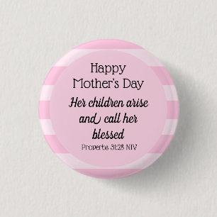 Happy Mother's Day Blessed Bible Verse Christian Button