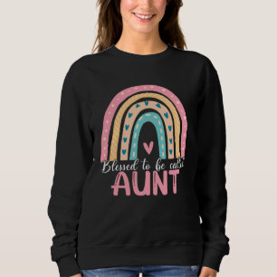 Happy Mothers Day Blessed To Be Called Aunt Rainbo Sweatshirt