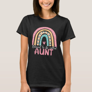 Happy Mothers Day Blessed To Be Called Aunt Rainbo T-Shirt