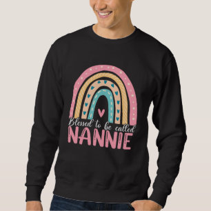 Happy Mothers Day Blessed To Be Called Nannie Rain Sweatshirt