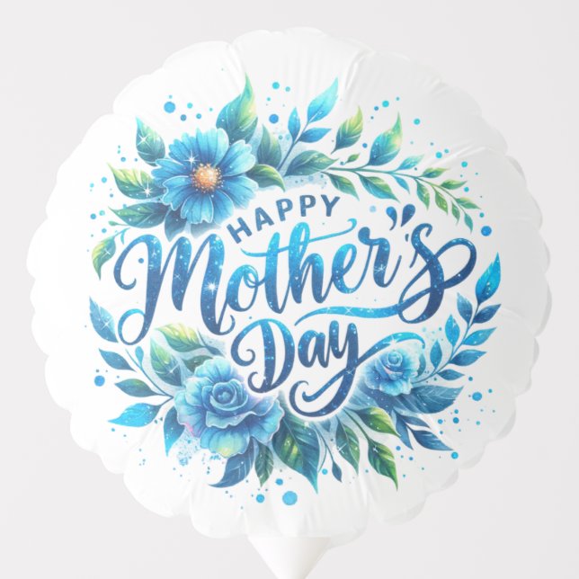 Happy Mother's Day Blue Floral Balloon (Front)