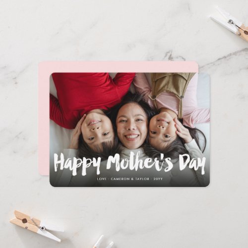 Happy Mothers Day Bold Brush Script Modern Photo Card
