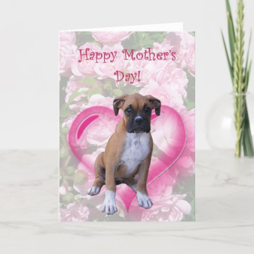 Happy Mothers day boxer puppy greeting card