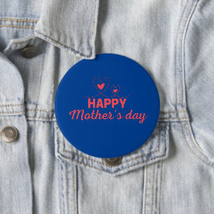Happy Mother's Day Button