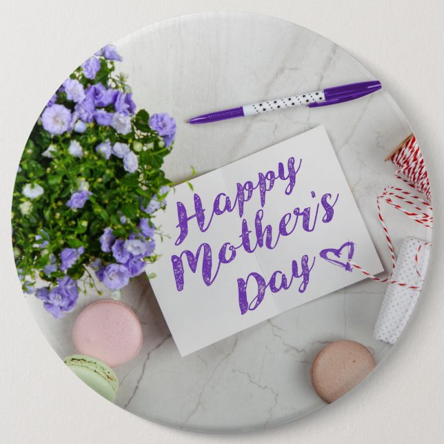 HAPPY MOTHER'S DAY  BUTTON (Front)