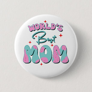 Happy Mothers Day Button