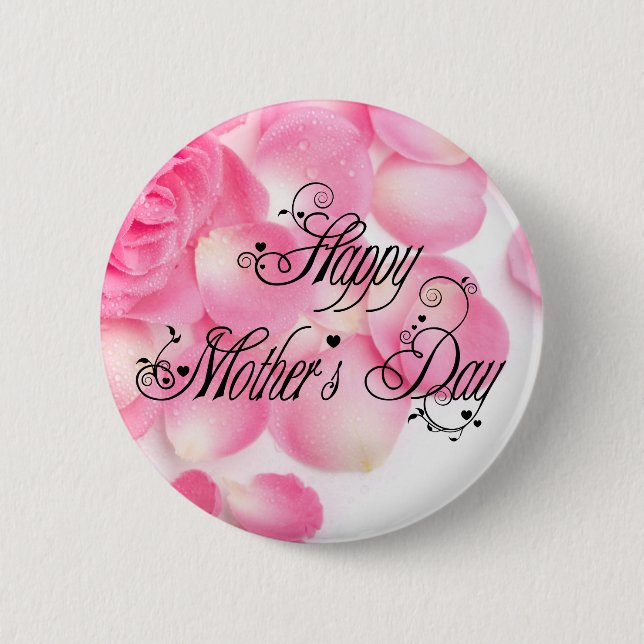 Happy Mothers Day Button (Front)