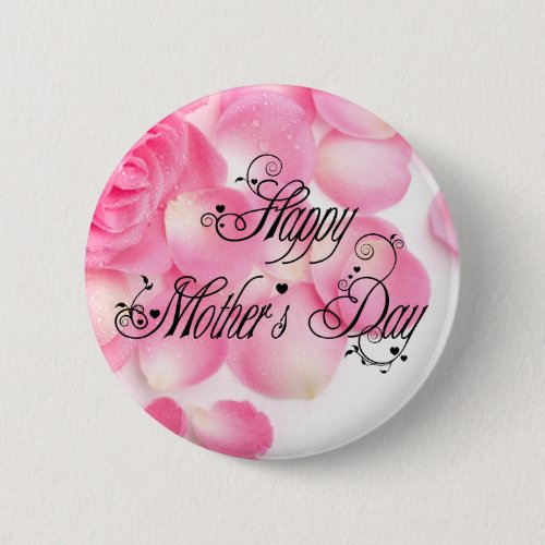 Happy Mothers Day Button