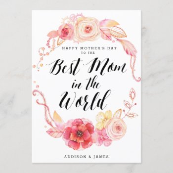 Happy Mothers Day Cards To Best Mom In The World by online_store at Zazzle