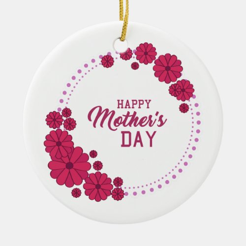 Happy mothers day ceramic ornament