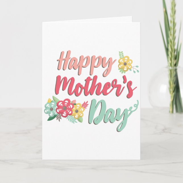 Happy Mother's Day Colorful Flowers Greeting Card (Front)