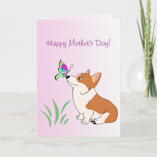 Happy Mothers Day Corgi with Butterfly Card