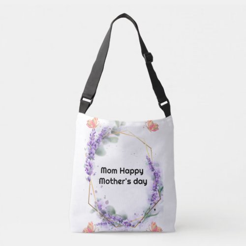 happy mothers day crossbody bag