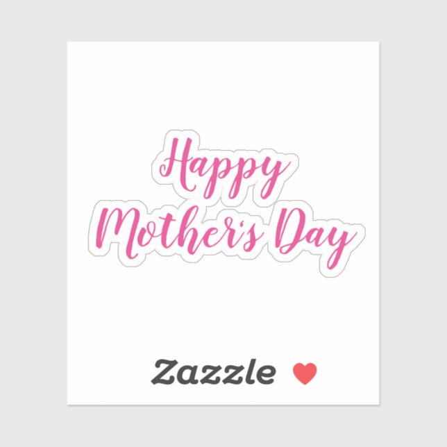Happy Mother's Day Custom Message Text Pink 2024 Sticker (Sheet)
