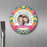 Happy Mother's Day - Custom Photo Template Magnet<br><div class="desc">Includes bright chevrons and feminine colors --- Perfect gift for a mom or grandma or even stepmom,  godmother. Send them a fun Mum's Day greeting with a picture and customized template.</div>