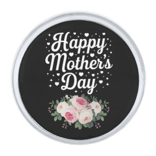 Happy Mother's Day Cute Floral Mom Grandma Wife Silver Finish Lapel Pin