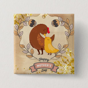 Happy Mother's Day Cute Fun Chicken and Chick Button