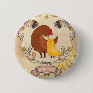 Happy Mother's Day Cute Fun Chicken and Chick Button
