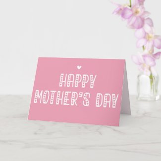 Happy Mother's Day! | Cute Typography Mother's Day Card