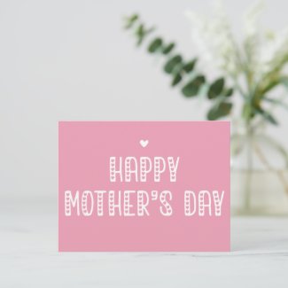 Happy Mother's Day! | Cute Typography Mother's Day Postcard