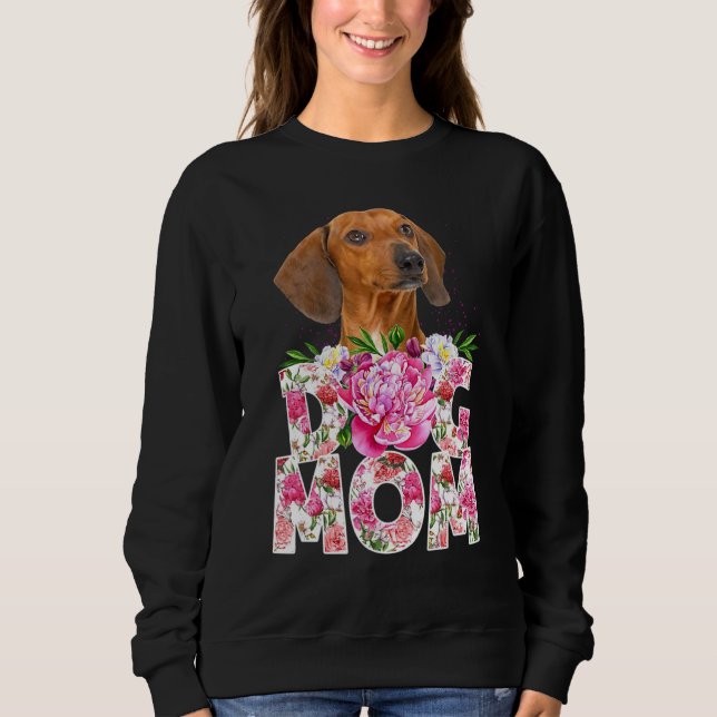 Happy Mother's Day Dachshund Dog Mom Dachshund Mam Sweatshirt (Front)