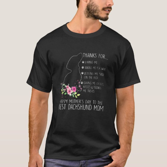 Happy Mothers Day Dachshund Mom Love Dog Men And W T-Shirt (Front)