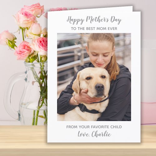 Happy Mothers Day Dog Mom Custom Pet Photo Holiday Card