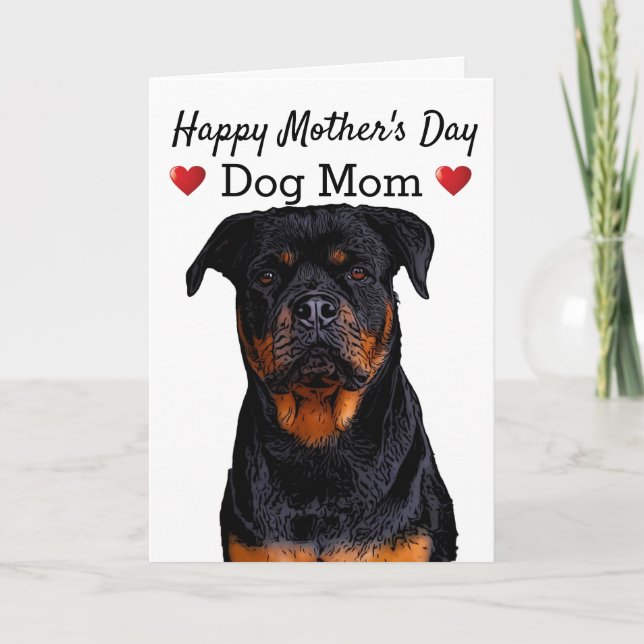 Happy Mother's Day Dog Mom Rottweiler  Card (Front)