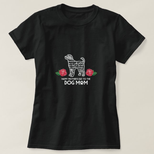 Happy Mother's Day Dog Mom T-Shirt (Design Front)