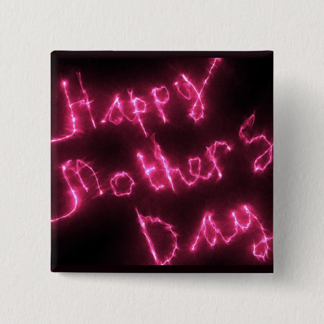 Happy Mother's Day Electric Hot Pink Glow Text Button (Front)