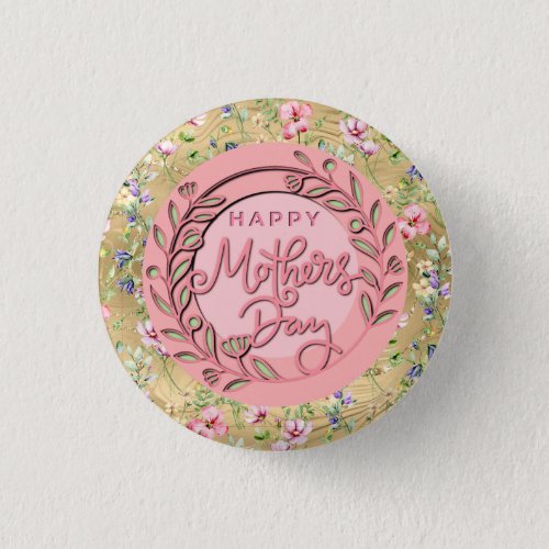 Happy Mothers Day Elegant Modern Pink Floral Button