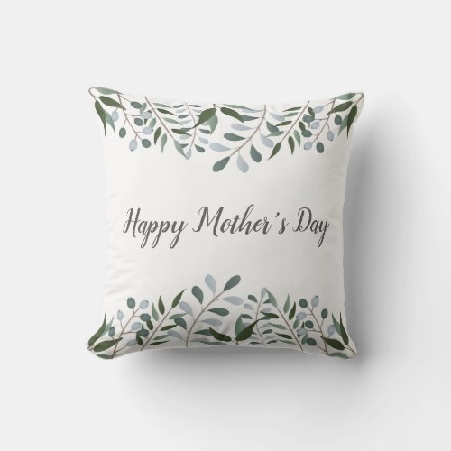 Happy Mothers Day Eucalyptus Greenery Floral Throw Pillow