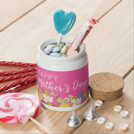 Happy Mother's Day Floral Blooms  Candy Jar