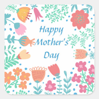 Happy Mother's Day Floral Frame Square Sticker